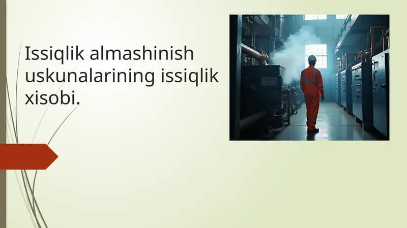 Issiqlik almashinasi huskunalarining issiqlik xisobi