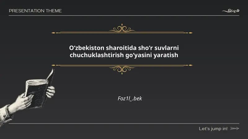 Oʻzbekiston Sharoi Suvlarni Chuchuklashtirish Goʻyasini Yaratish