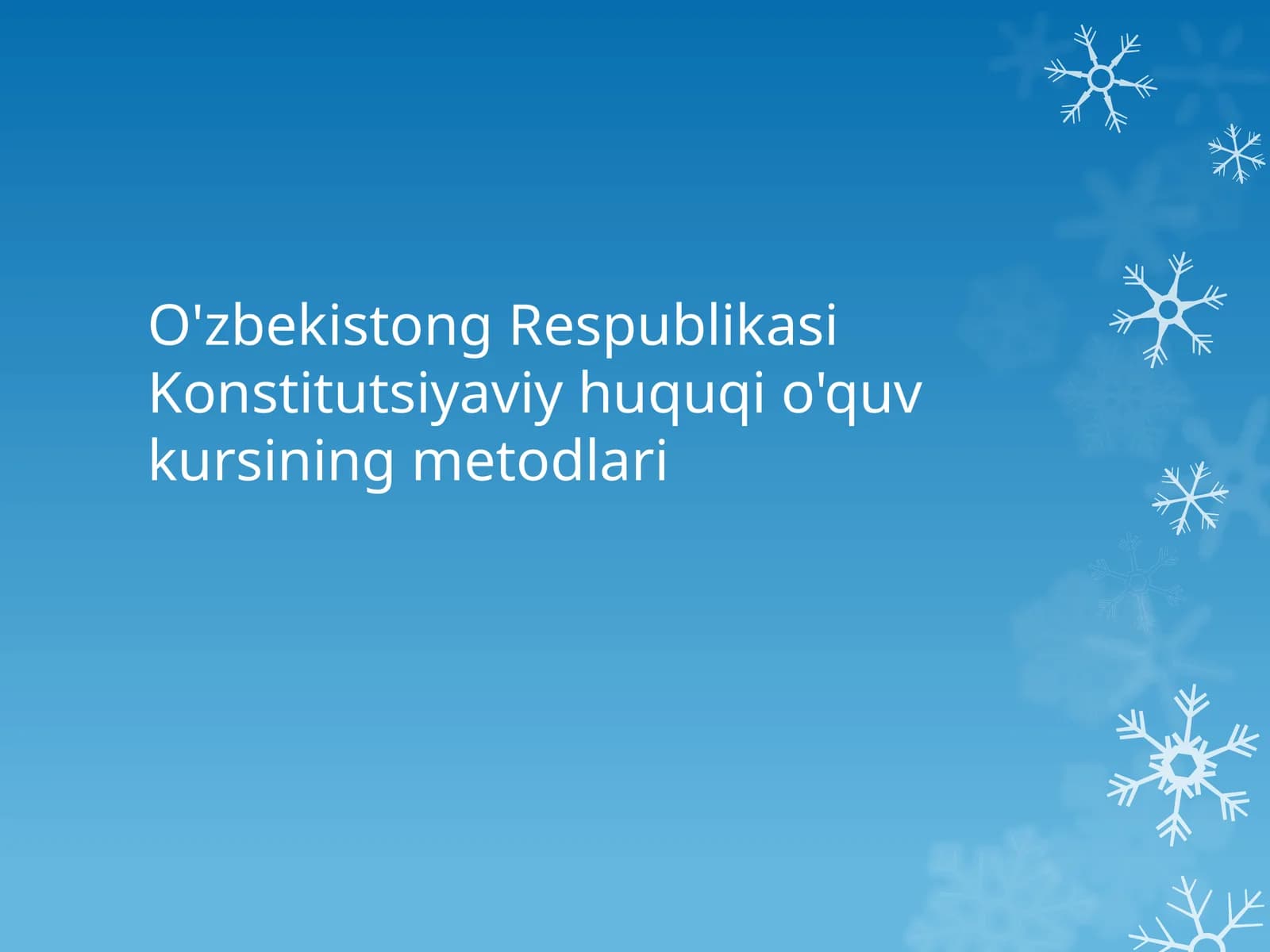 O'zbekiston Respublikasi Konstitutsiyaviy huquqio'quv kursi