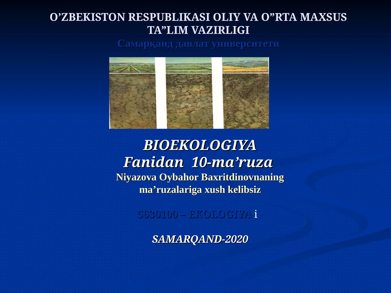 BIOEKOLOGIYA Fanidan 10-ma’ruza