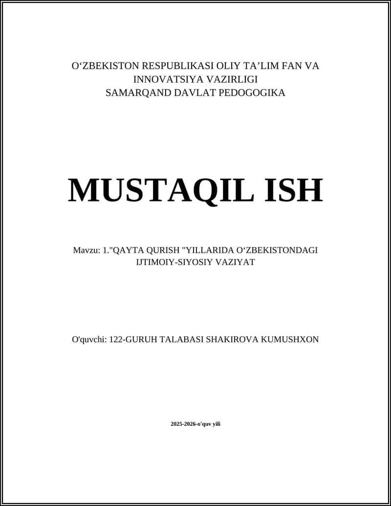 QAYTA QURISH "YILLARIDA OʻZBEKISTONDAGI IJTIMOIY-SIYOSIY VAZIYAT