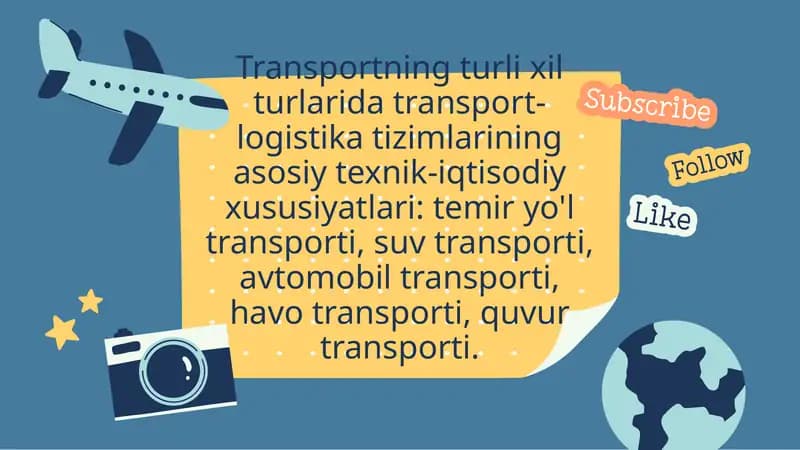 Transportning turli xil turlarida transport-logistika tizimlarining asosiy texnik-iqtisodiy xususiyatlari