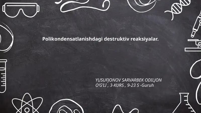 Polikondensatlanishdagi destruktiv reaksiyalar