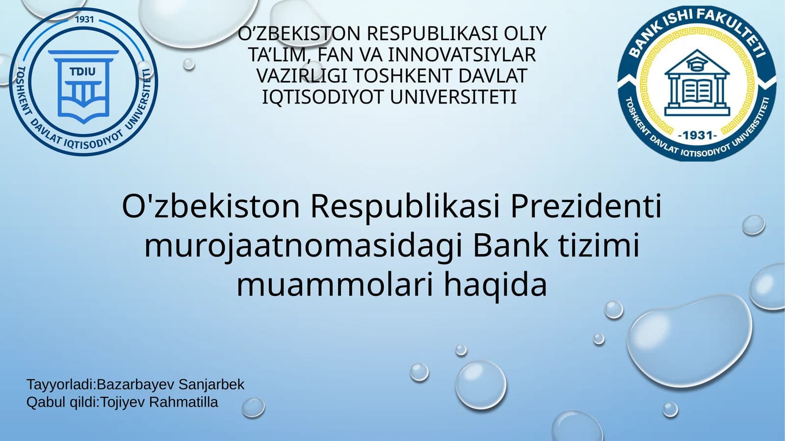 O'zbekiston Respublikasi Prezidenti murojaatnomasidagi Bank tizimi muammolari haqida