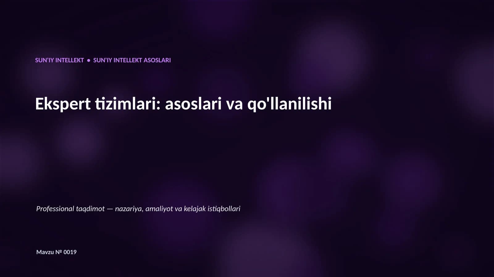 SUN'IY INTELLEKT ASOSLARI