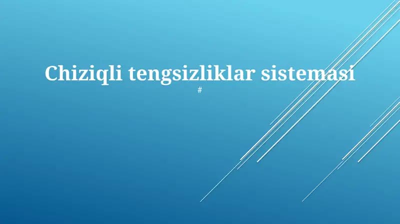 Chiziqli tengsizliklar sistemasi