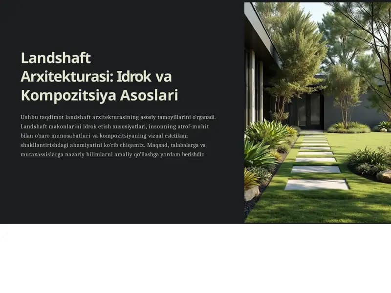 Landshaft Arxitekturasi: Idrok va Kompozitsiya Asoslari