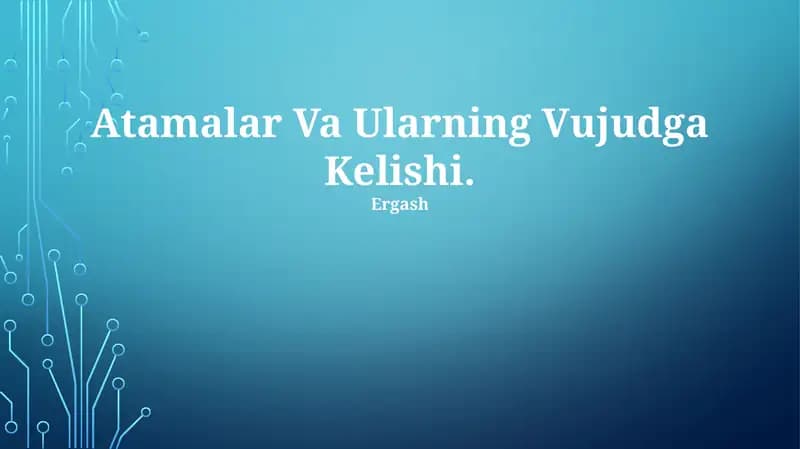 Atamalar Va Ularning Vujudga Kelishi