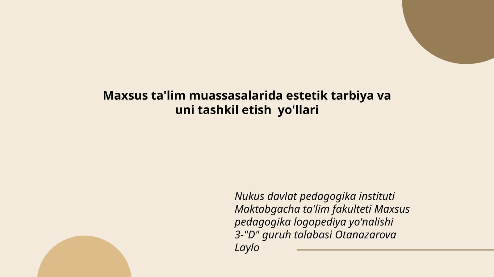 Estetik tarbiya va uni tashkil etish yo'llari