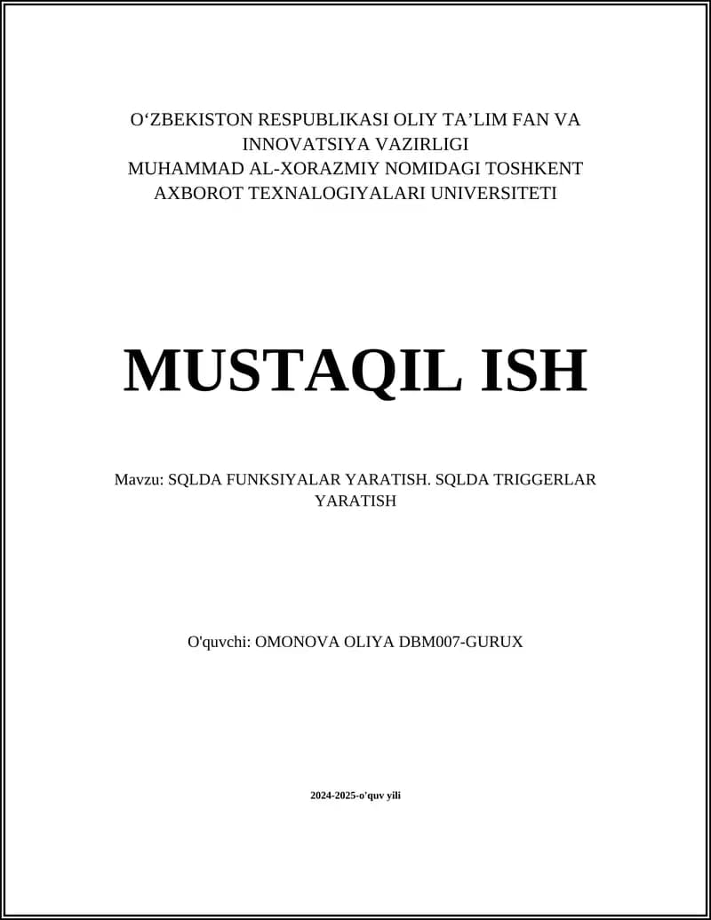 SQLDA FUNKSIYALAR YARATISH. SQLDA TRIGGERLAR YARATISH