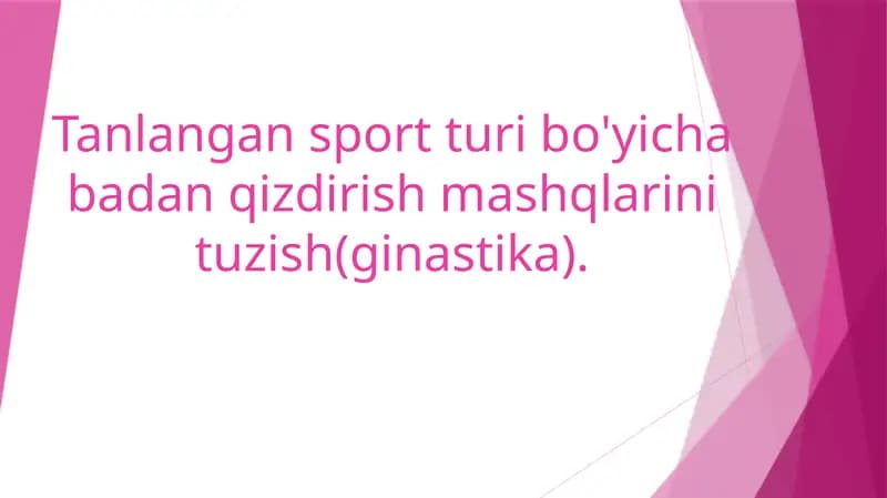 Badan qizdirish mashqlari / Gimnastika uchun badan qizdirish mashqlari