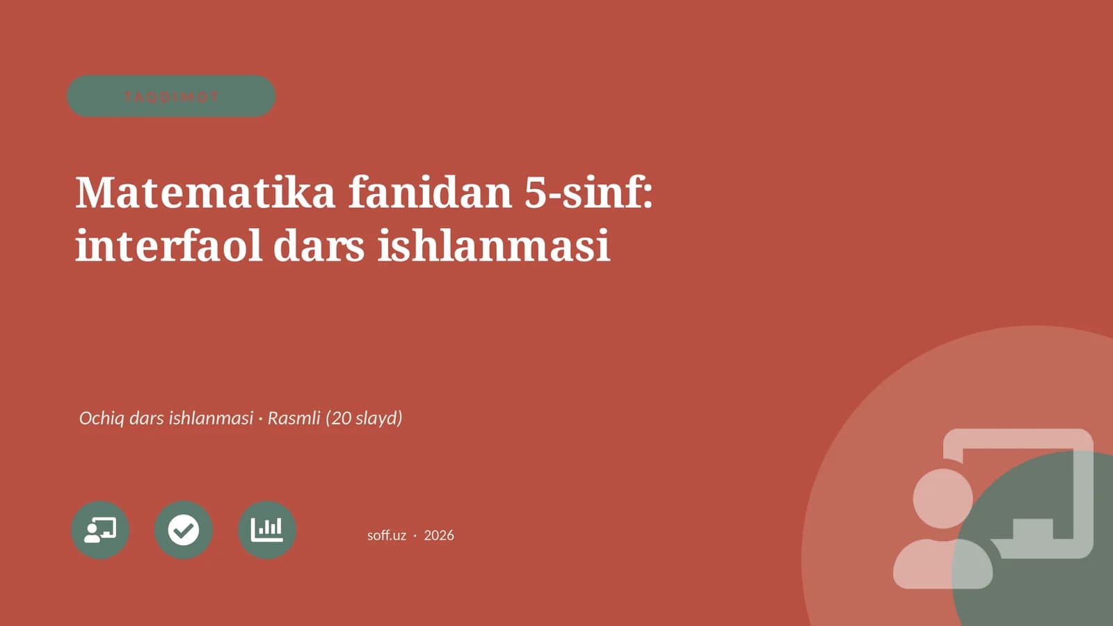 Matematika fanidan 5-sinf: interfaol dars ishlanmasi