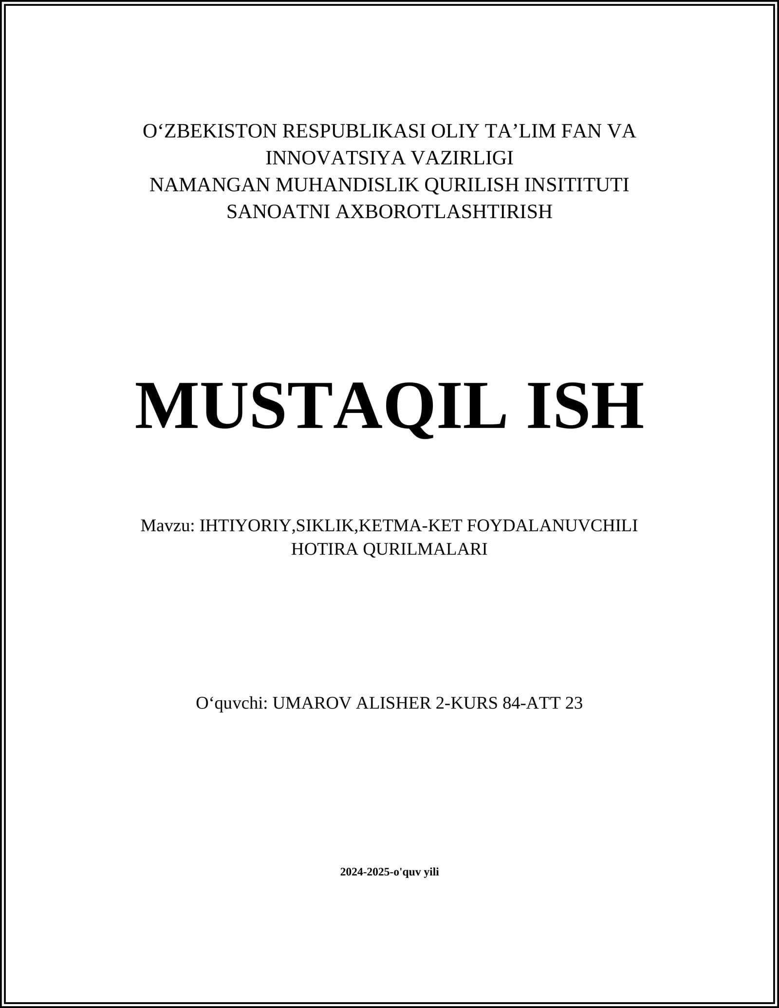 IHTIYORIY,SIKLIK,KETMA-KET FOYDALANUVCHILI HOTIRA QURILMALARI