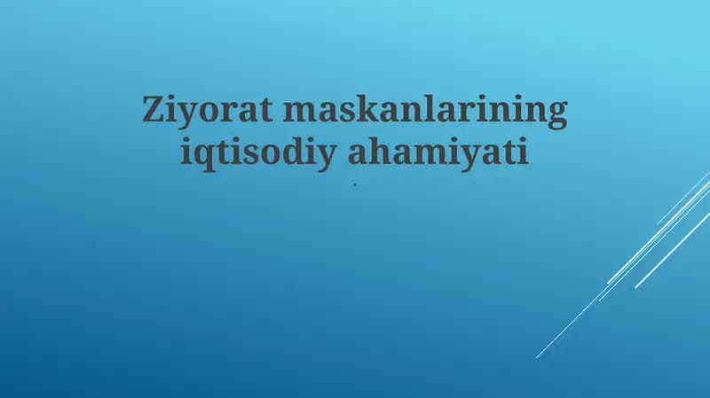 Ziyorat maskanlarining iqtisodiy ahamiyati