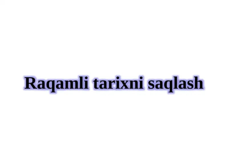 Raqamlitarix nisaqlash