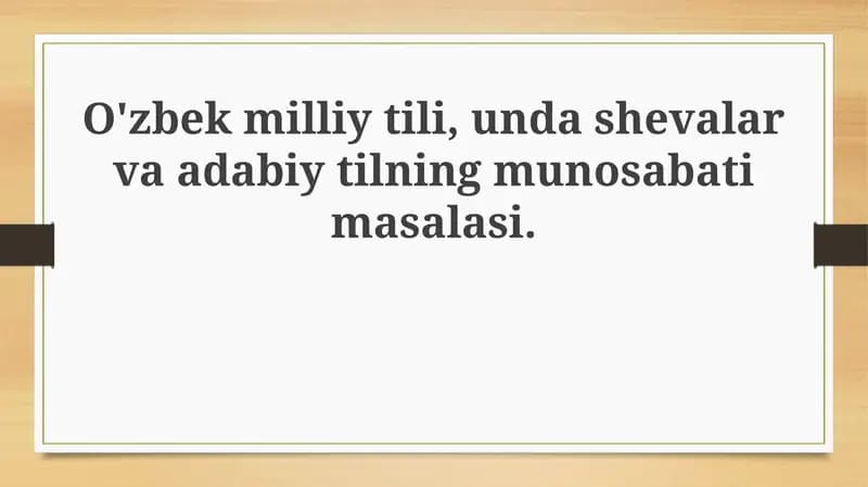 O'zbek tilining tarixi va milliy til sifatidagi roli