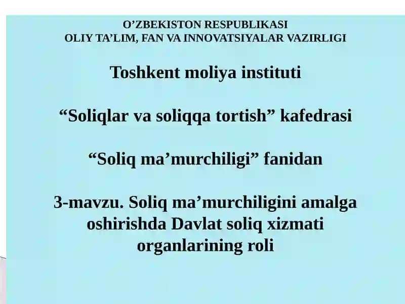 Davlat soliq xizmati organlarining roli