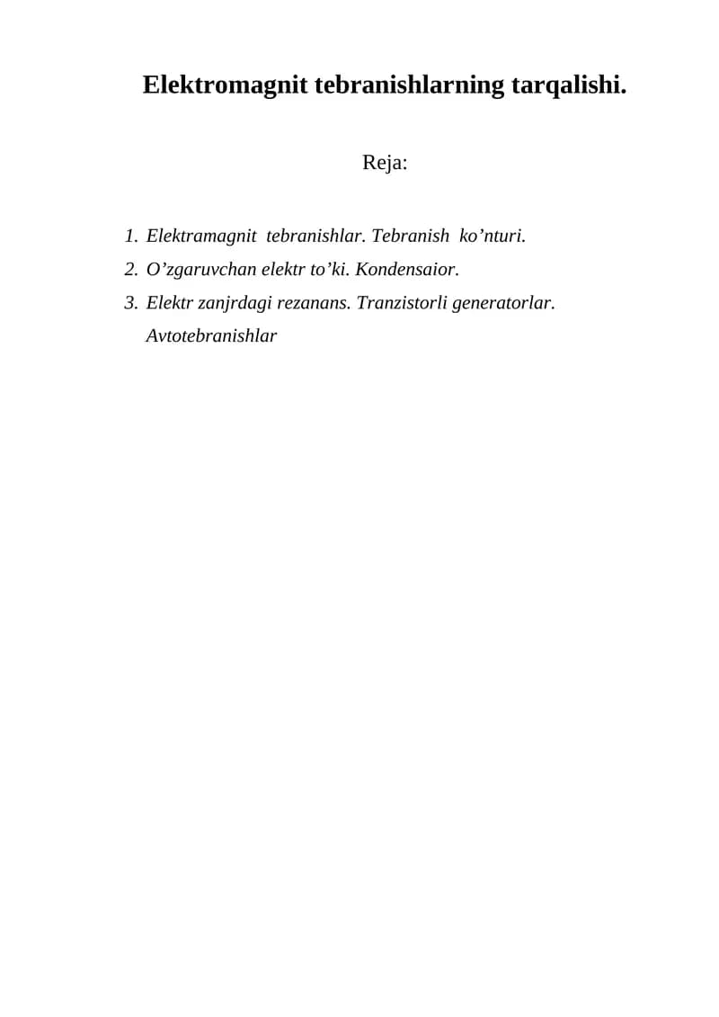 Elektromagnit tebranishlarning tarqalishi
