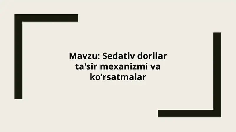 Sedativ dorilar