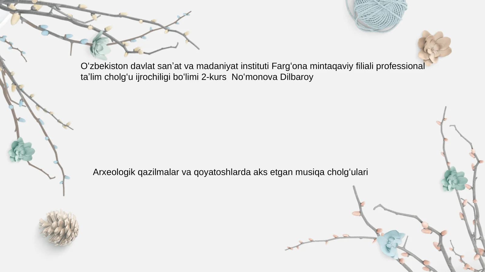 Arxeologik qazilmalar va qoyatoshlarda aks etgan musiqa cholgʻulari