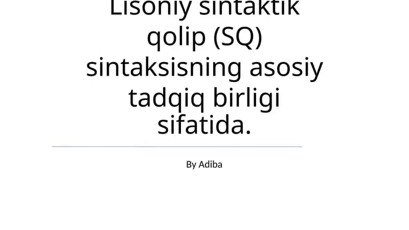 Lisoniy sintaktik qolip (SQ)