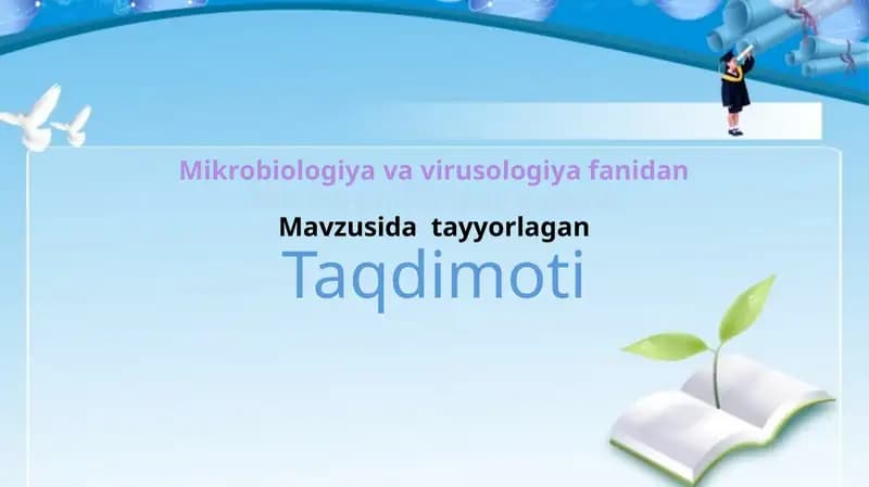 Mikroorganizmlarni o’stirish