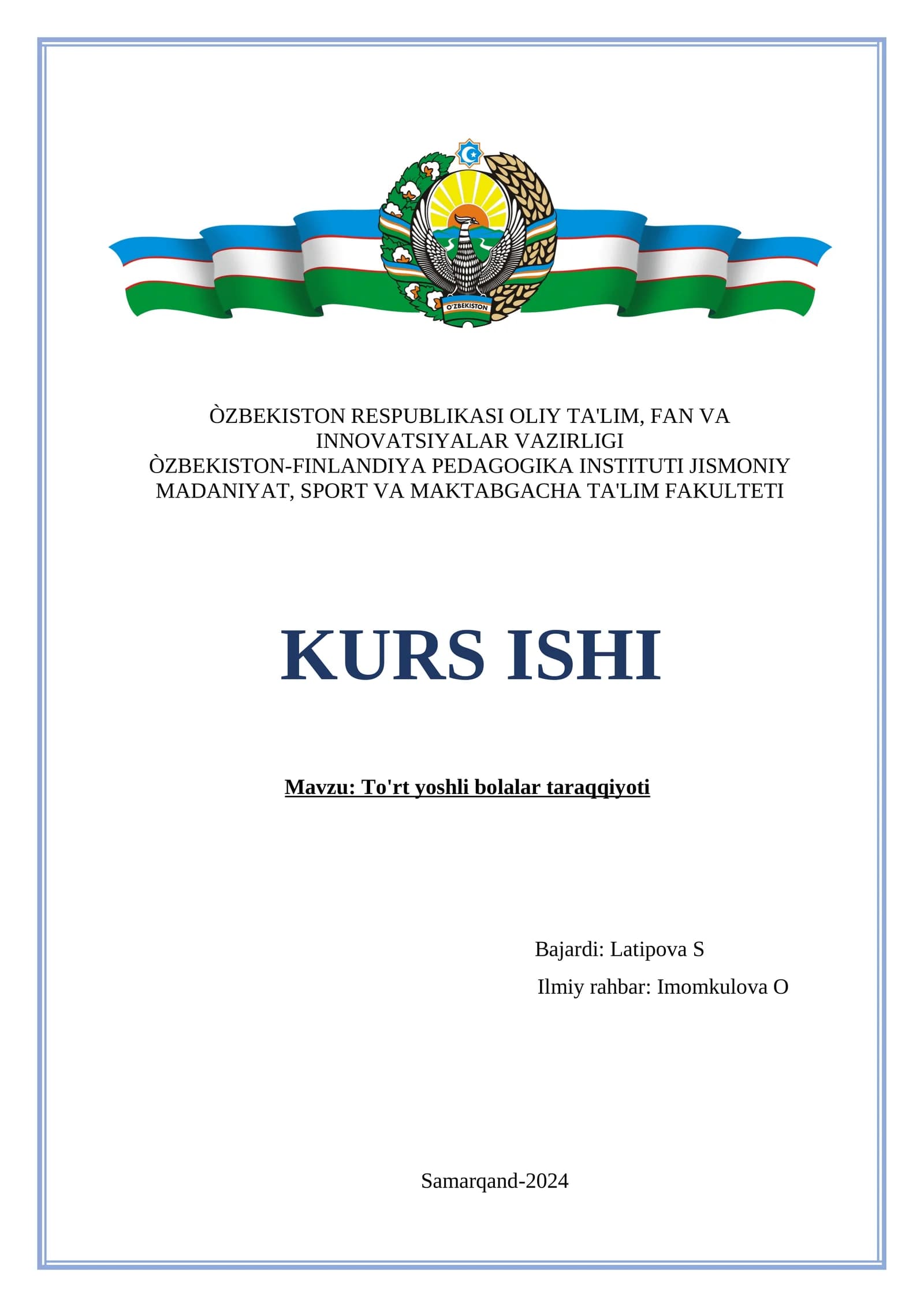 To'rt yoshli bolalar taraqqiyoti