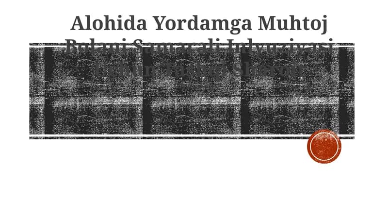 Alohida Yordamga Muhtoj Bolani Samarali Inlyuziyasi Uchun Tashqi Sharoit