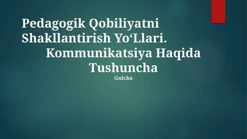 Pedagogik Qobiliyatni Shakllantirish YoʻLlari