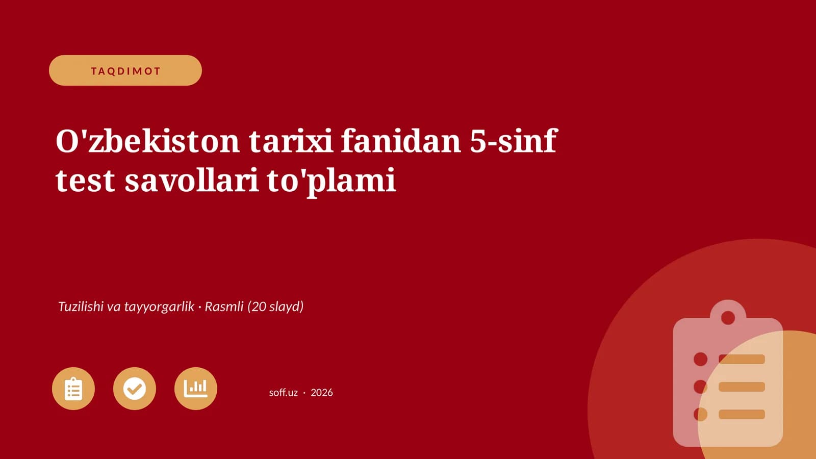 O'zbekiston tarixi fanidan 5-sinf test savollari to'plami