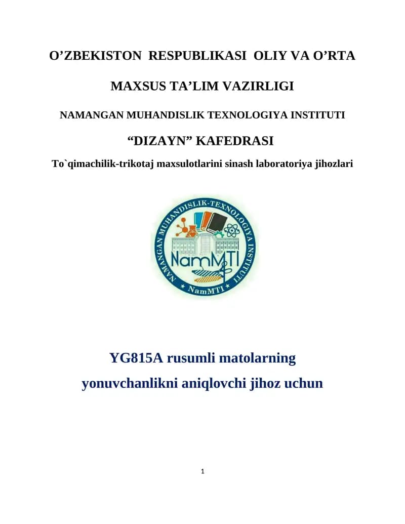 YG815A rusumli matolarning yonuvchanlikni aniqlovchi jihoz uchun USLUBIY QO`LLANMA