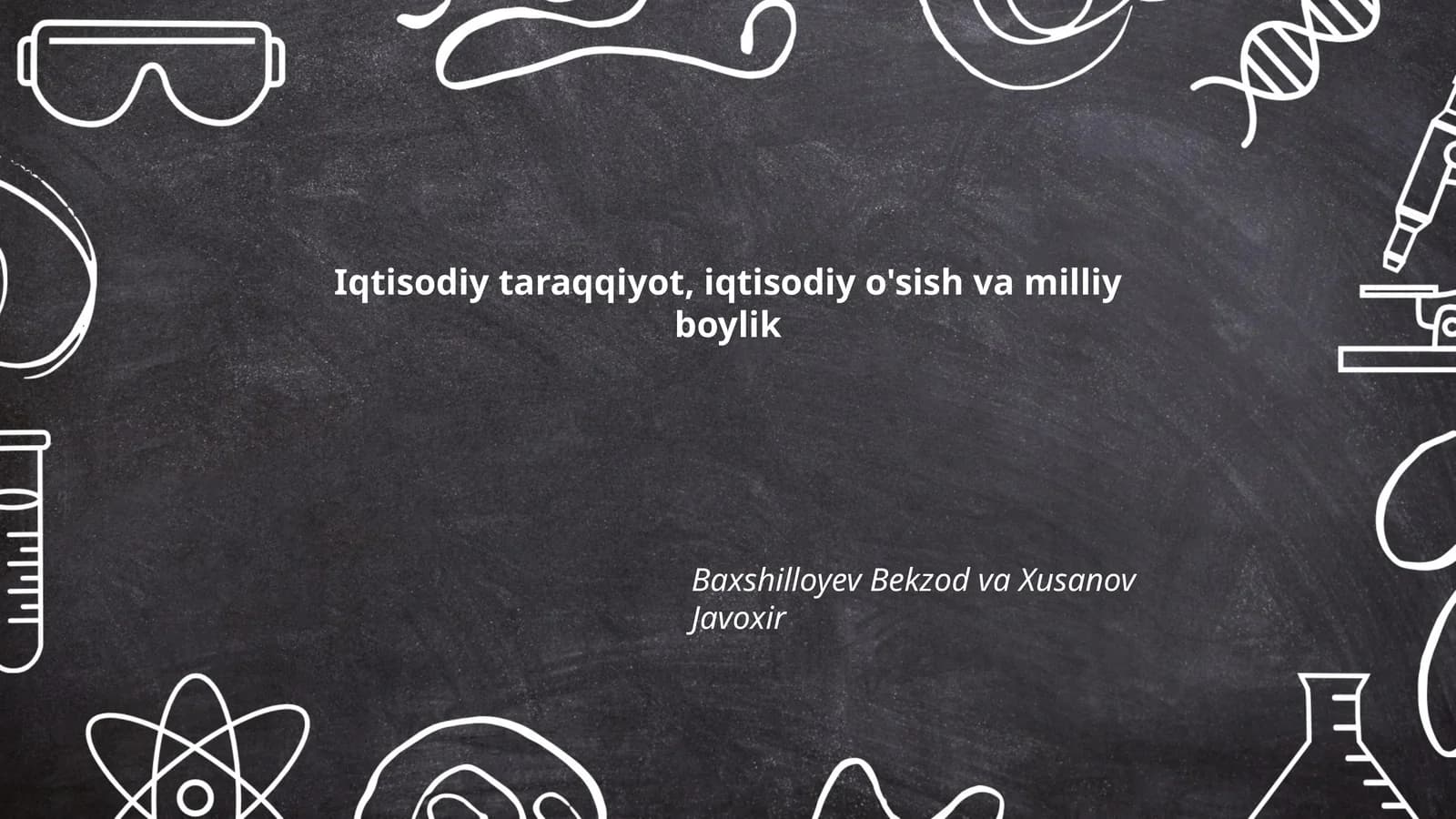 Iqtisodiy taraqqiyot, iqtisodiy o'sish va milliy boylik