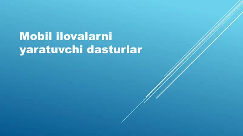 Mobil ilovalarni yaratuvchi dasturlar