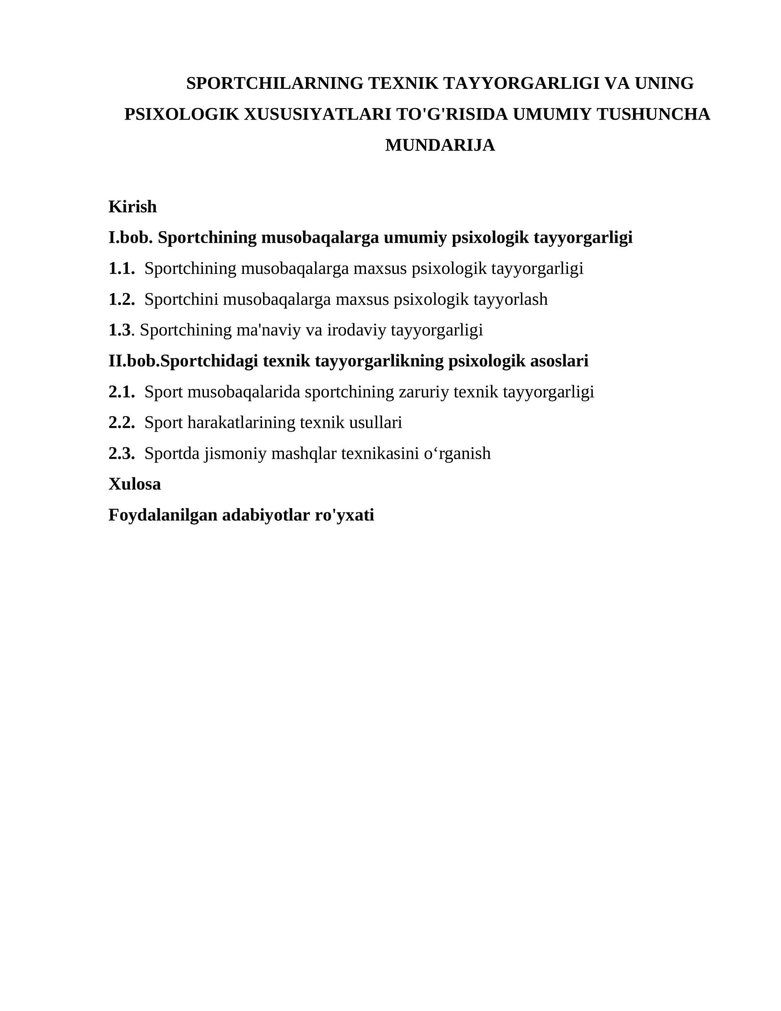 SPORTCHILARNING TEXNIK TAYYORGARLIGI VA UNING PSIXOLOGIK XUSUSIYATLARI TO'G'RISIDA UMUMIY TUSHUNCHA
