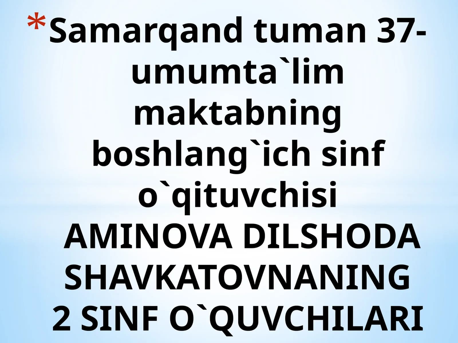2 SINF O`QUVCHILARI UCHUN MATEMATIKA FANIDAN “Fazoviy geometrik shakllar” mavzusida tayyorlangan ochiq dars TAQDIMOTI