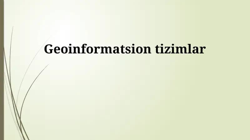 Geoinformatsion tizimlar