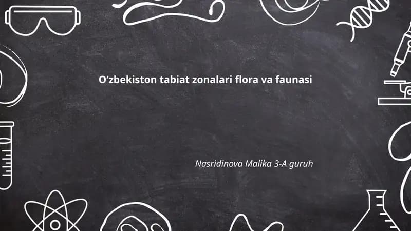 Oʻzbekiston tabiat zonalari flora va faunasi