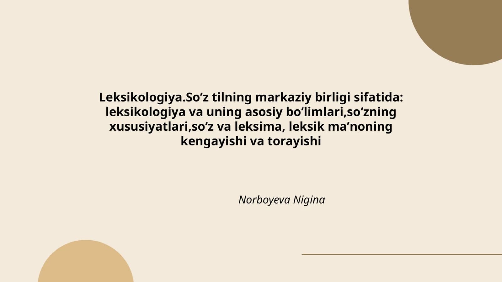 Leksikologiya.Soʼz tilning markaziy birligi sifatida