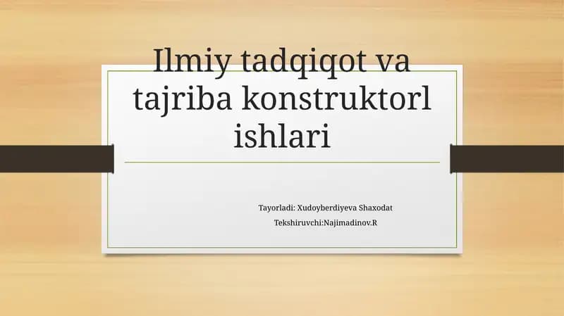 Ilmiy-tadqiqot va tajribakonstruktorlik ishlari