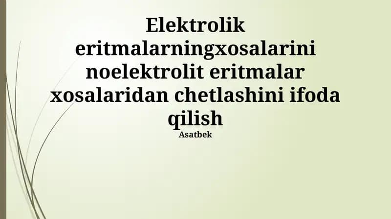 Elektrolik eritmalarning xosalarini noelektrolit eritmalar xosalaridan chetlashini ifoda qilish