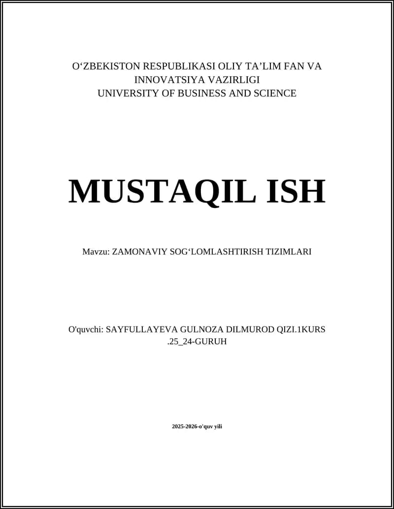 ZAMONAVIY SOGʻLOMLASHTIRISH TIZIMLARI