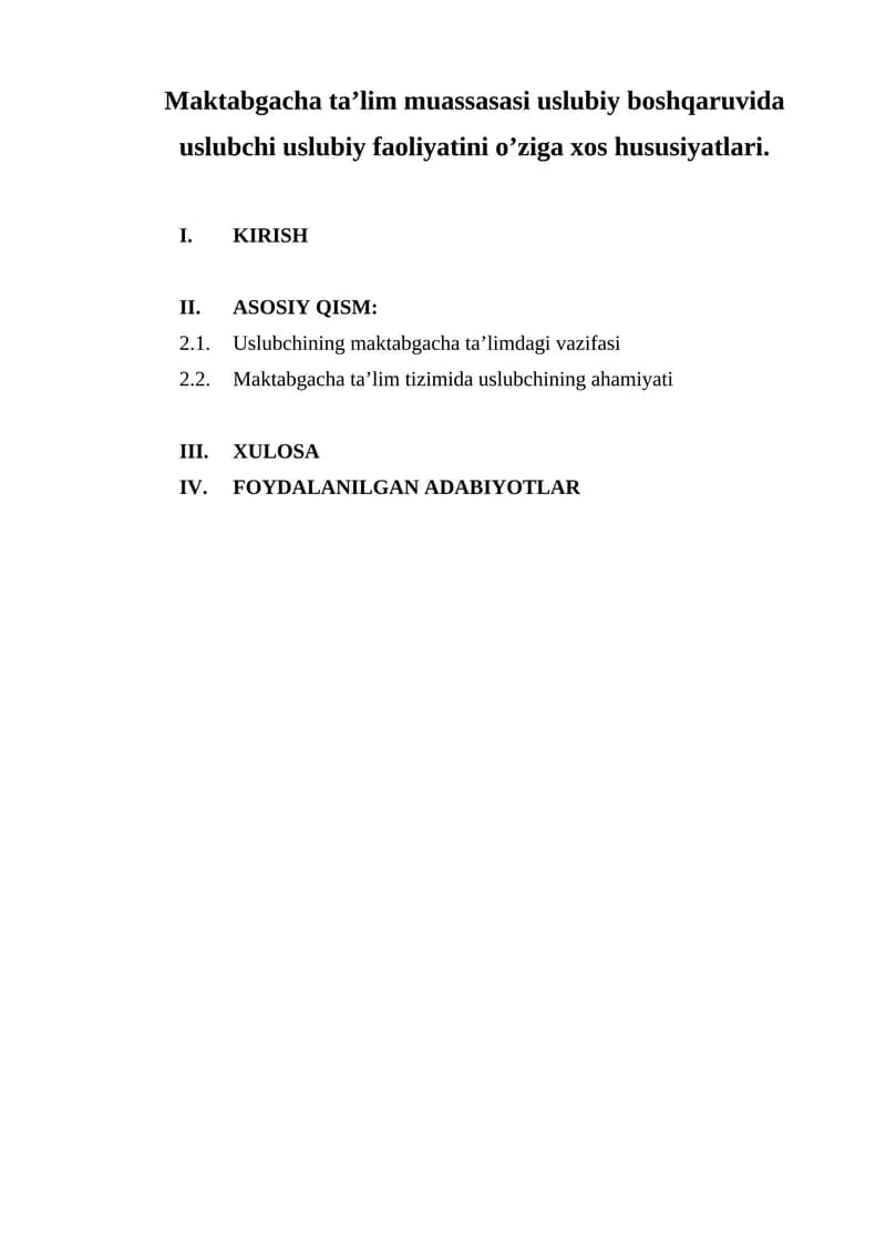 Uslubchining maktabgacha ta’limdagi vazifasi