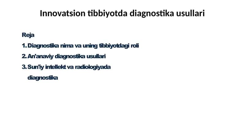 Innovatsion tibbiyot dadiagnostika usullari