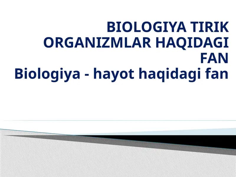 Biologiya Tirik Organizmlar Haqidagi Fan