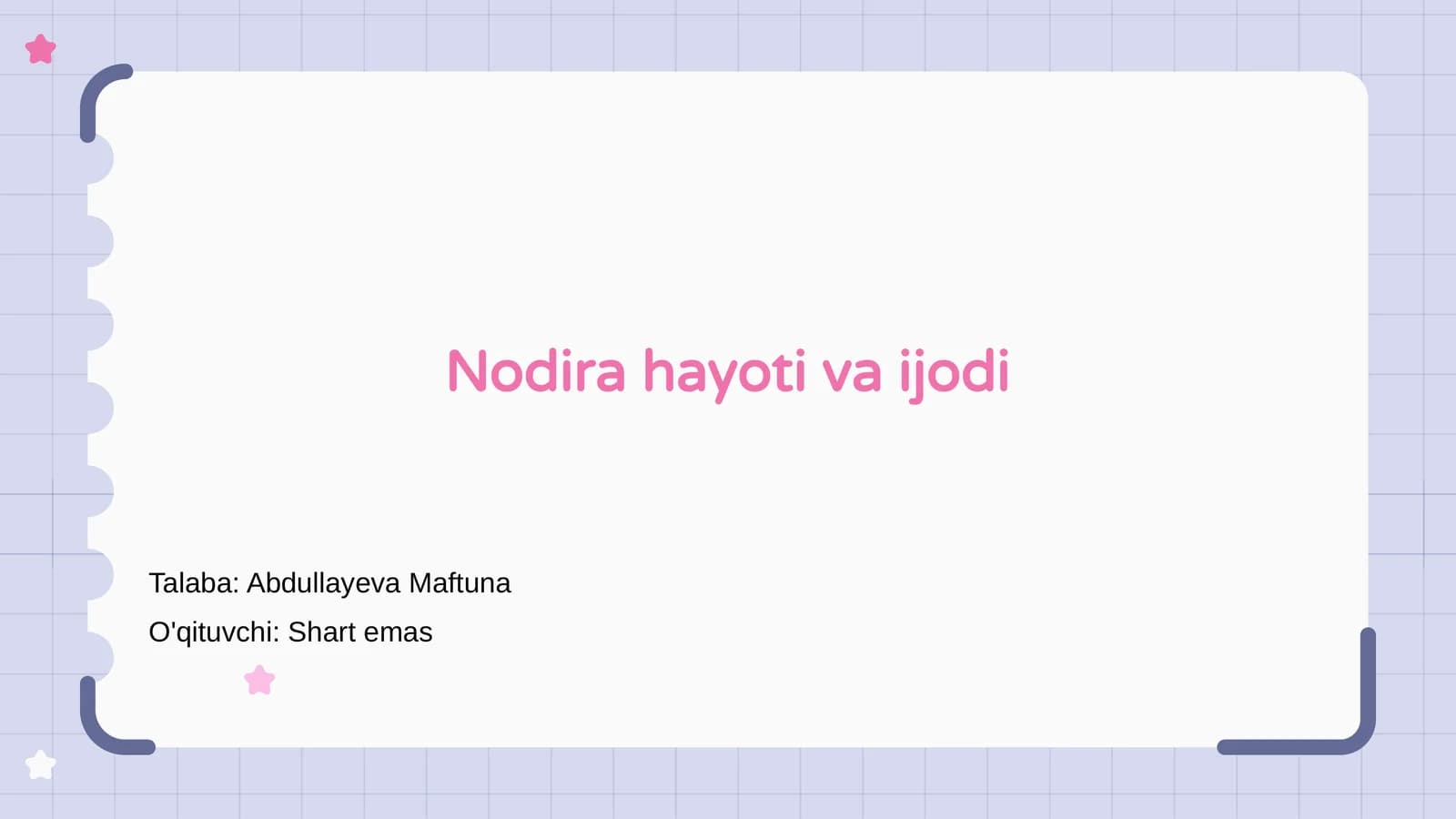 Nodira hayoti va ijodi