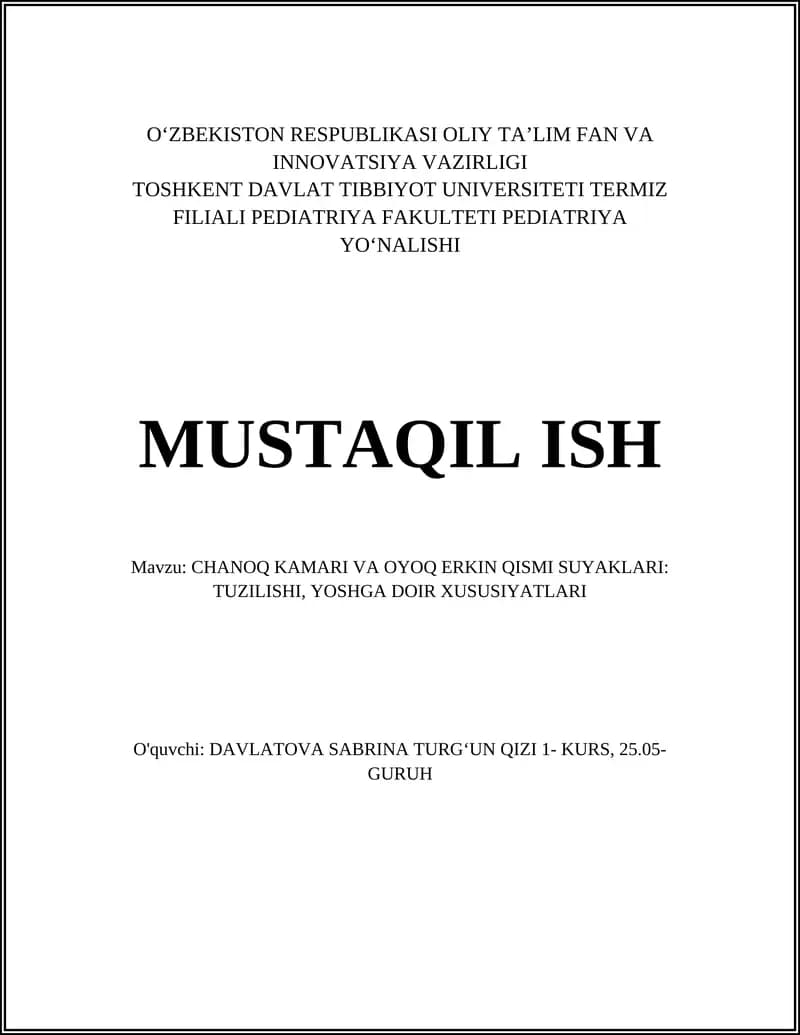 CHANOQ KAMARI VA OYOQ ERKIN QISMI SUYAKLARI: TUZILISHI, YOSHGA DOIR XUSUSIYATLARI
