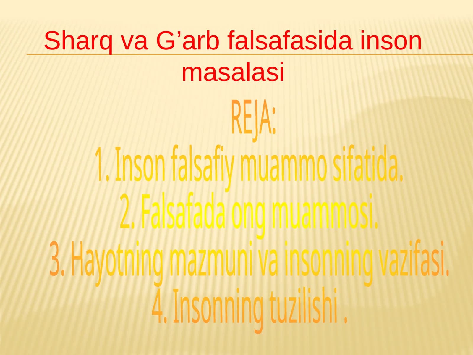 Sharq va G’arbfalsafasidainsonmasalasi