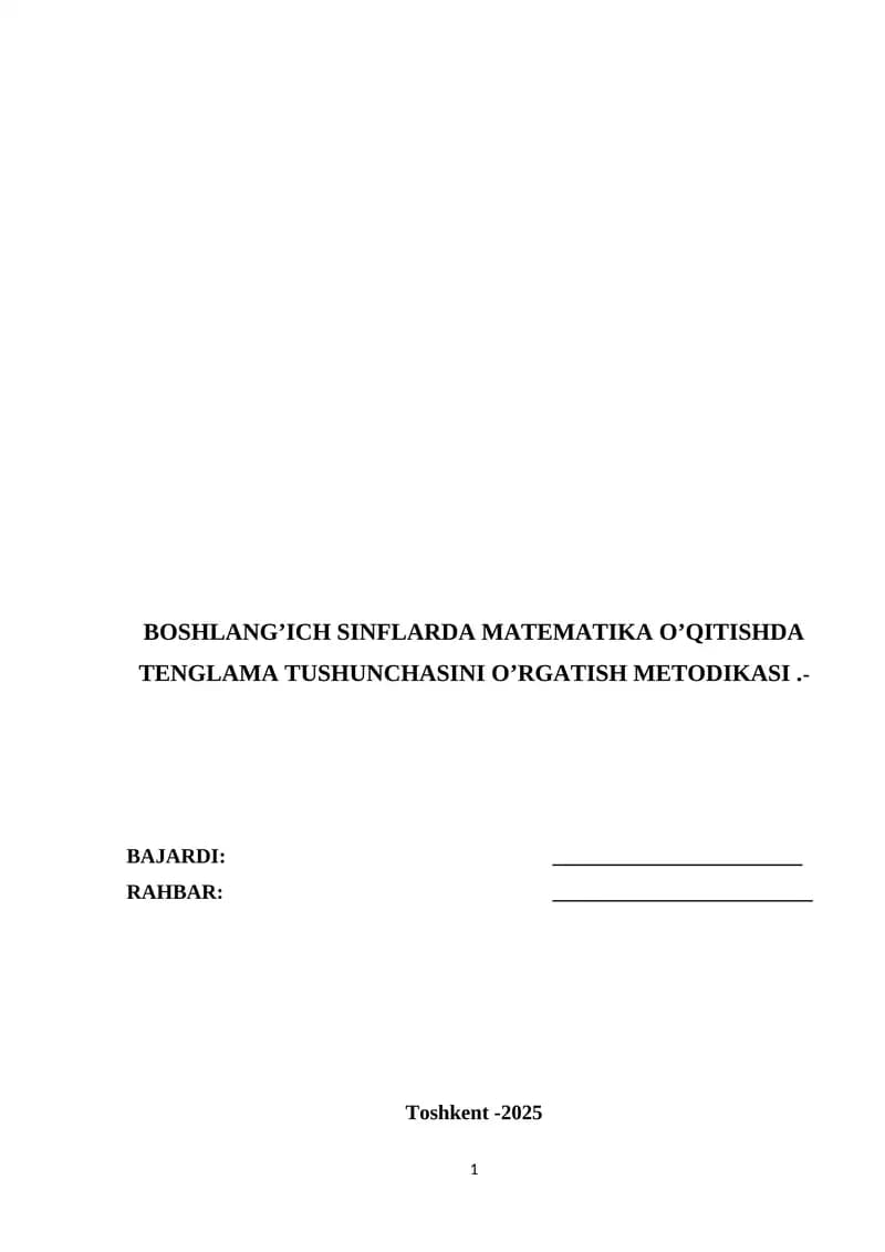 BOSHLANG’ICH SINFLARDA MATEMATIKA O’QITISHDA TENGLAMA TUSHUNCHASINI O’RGATISH