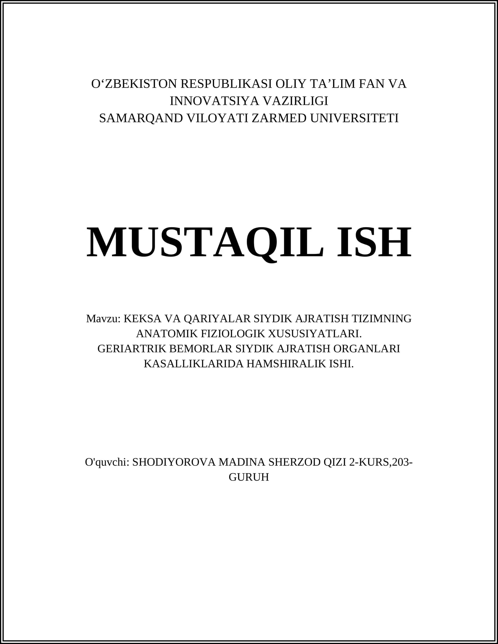 KEKSA VA QARIYALAR SIYDIK AJRATISH TIZIMNING ANATOMIK FIZIOLOGIK XUSUSIYATLARI
