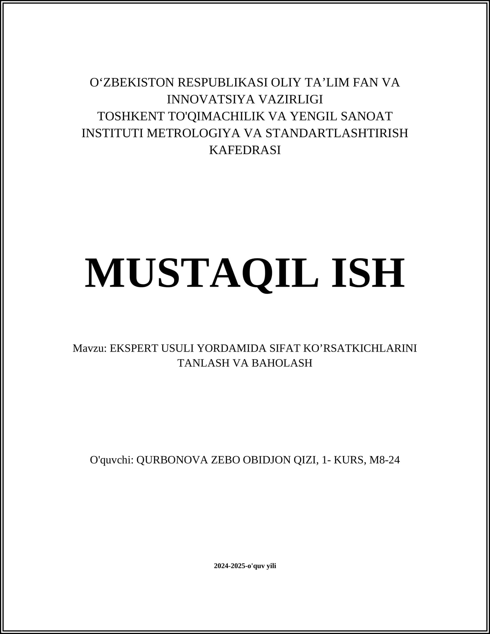 EKSPERT USULI YORDAMIDA SIFAT KO’RSATKICHLARINI TANLASH VA BAHOLASH